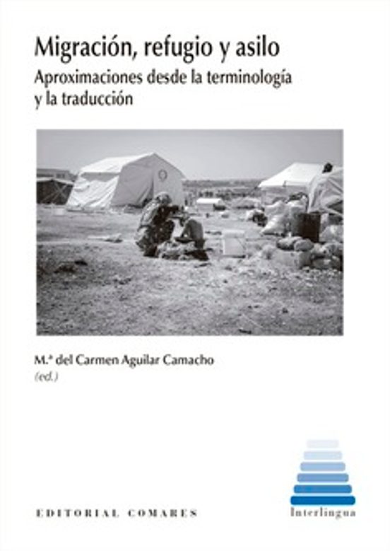 Migración Refugio Y Asilo.aproximaciones Desde La Terminología Y La Tr