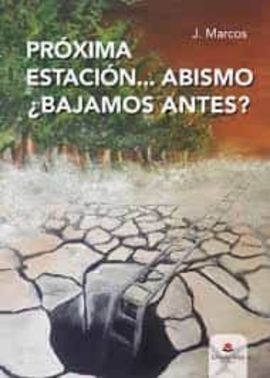 Próxima Estación?abismo