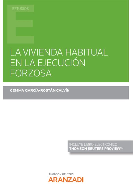 Vivienda Habitual En La Ejecución Forzosa