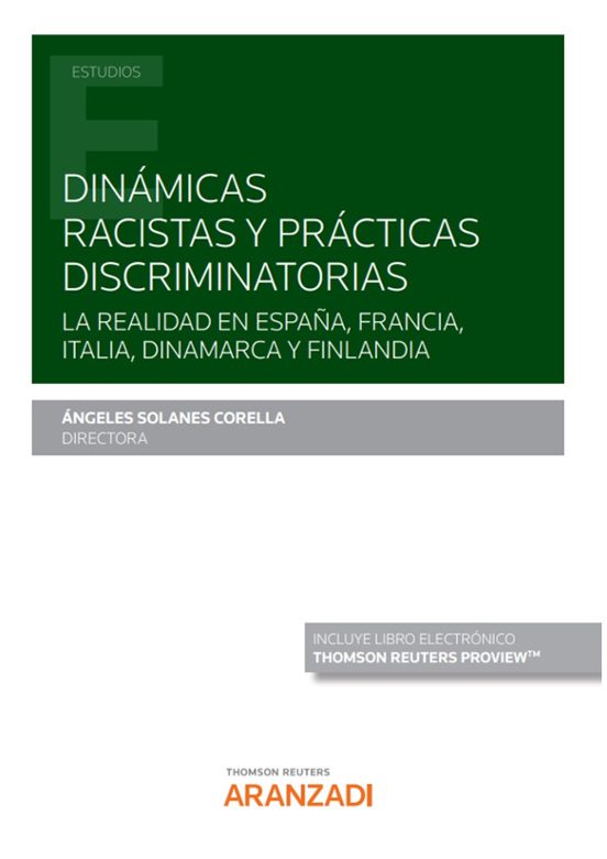 Dinámicas Racistas y Prácticas Discriminatorias.la Realidad en España