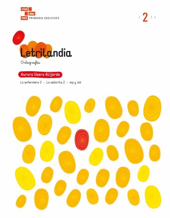 Cuadernos Educacion Primaria Ortografía-Aurora Usero-Letrilandia 2
