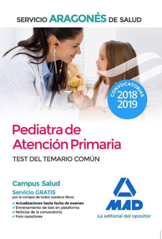 Pediatra De Atención Primaria Del Servicio Aragonés De Salud. Test Común