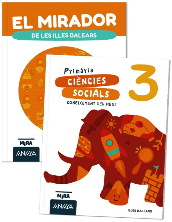 Coneixement del Medi. Ciències Socials 3º Primaria el Mirador de Illes