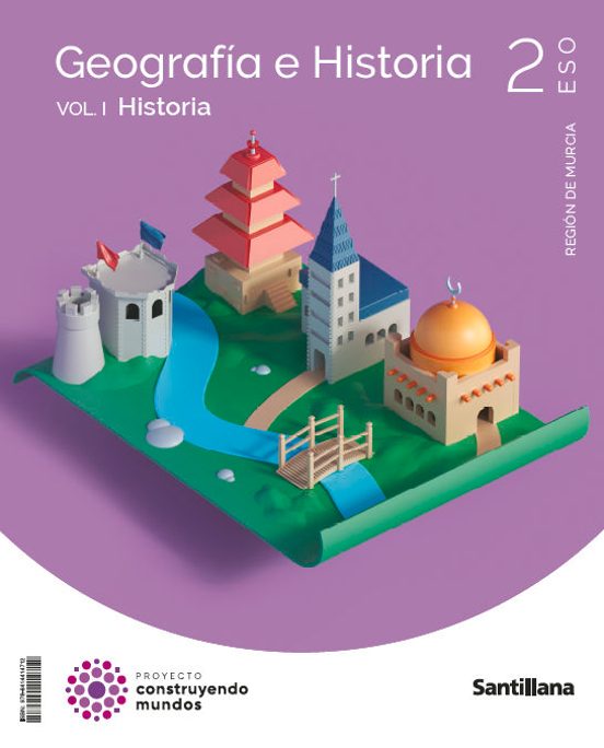 Geografia e Historia 1º ESO Murcia Construyendo Mundos