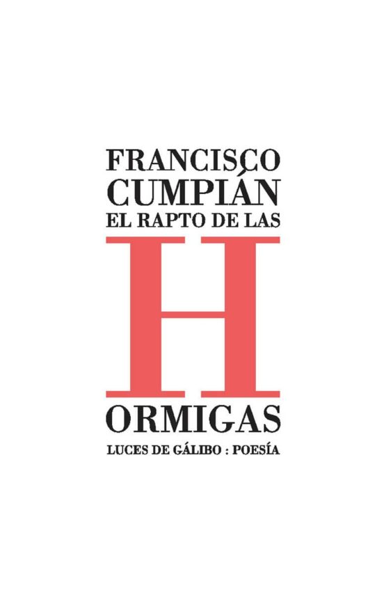El Rapto De Las Hormigas