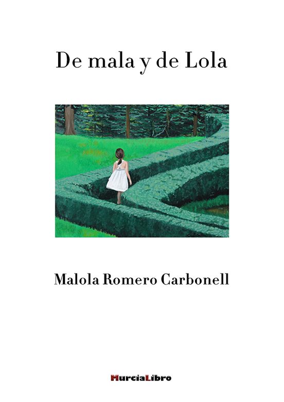 De Mala Y De Lola