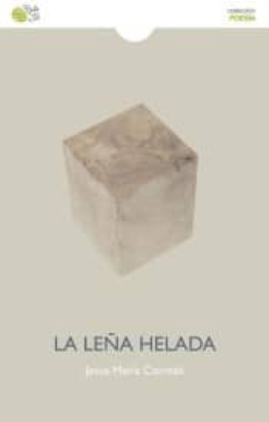 La Leña Helada