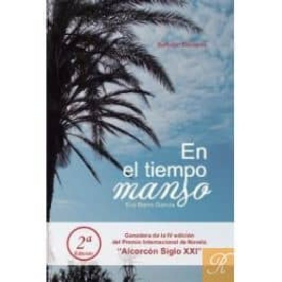 En el tiempo manso