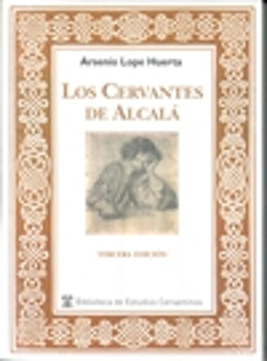 Los Cervantes De Alcalá