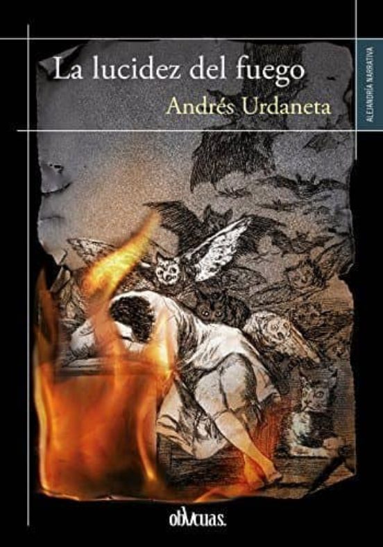 La Lucidez del Fuego