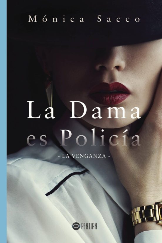La Dama Es Policía