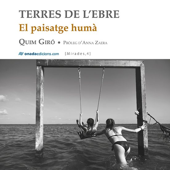 Terres De L’Ebre. El Paisatge Humà