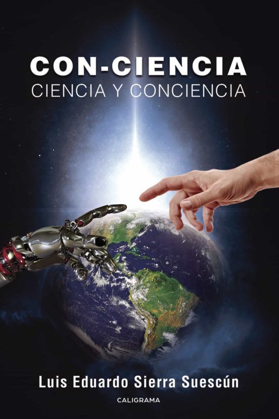 Con-ciencia. Ciencia Y Conciencia