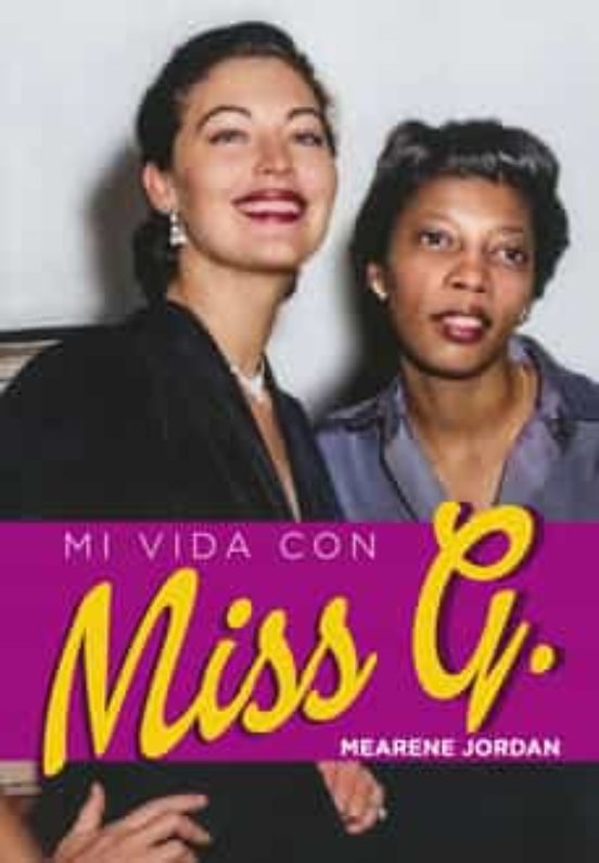 Mi Vida con Miss G