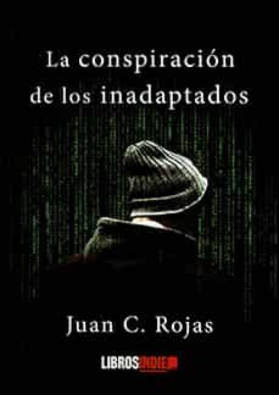 La Conspiracion De Los Inadaptados