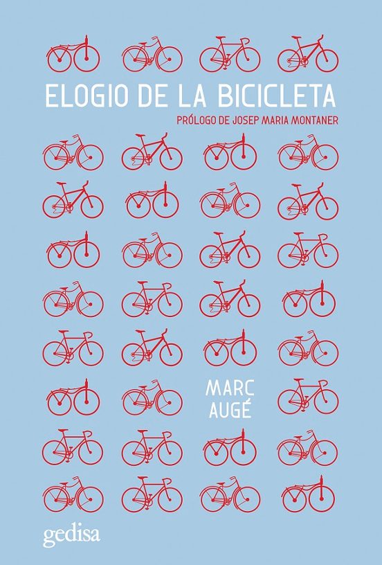 Elogio De La Bicicleta