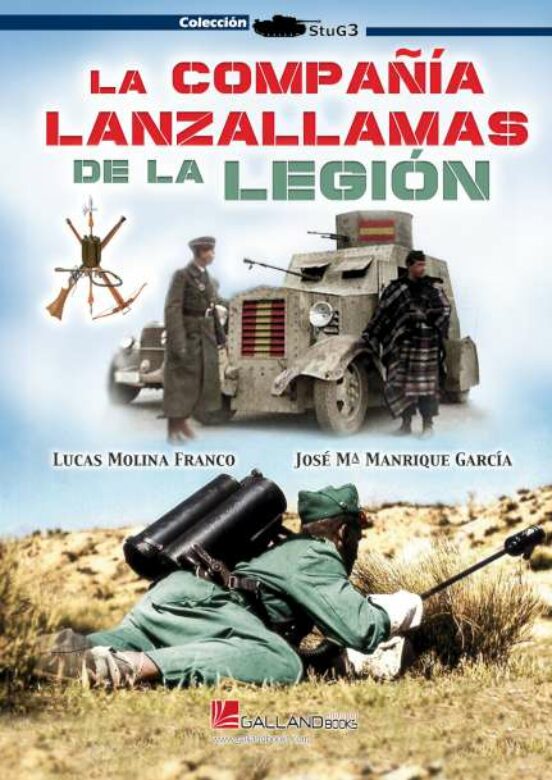 La Compañía Lanzallamas De La Legión