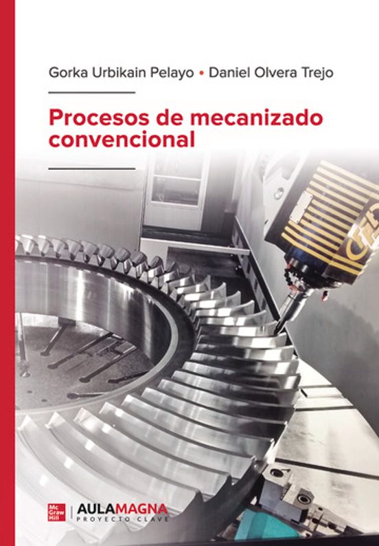 Procesos De Mecanizado Convencional