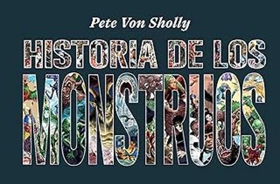 Historia De Los Monstruos