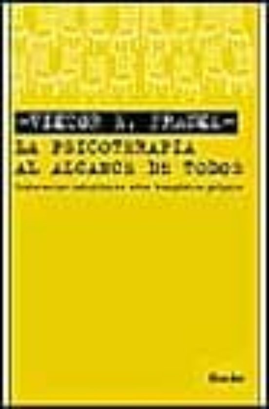 La Psicoterapia Al Alcance De Todos