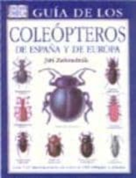 Guia de los Coleopteros de España y Europa