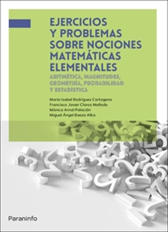 Ejercicios Y Problemas Sobre Nociones Matemáticas Elementales