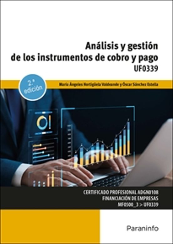 Uf0339 Analisis Y Gestión De Los Instrumentos De Cobro Y Pago