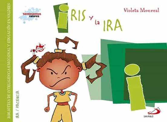 Iris Y La Ira