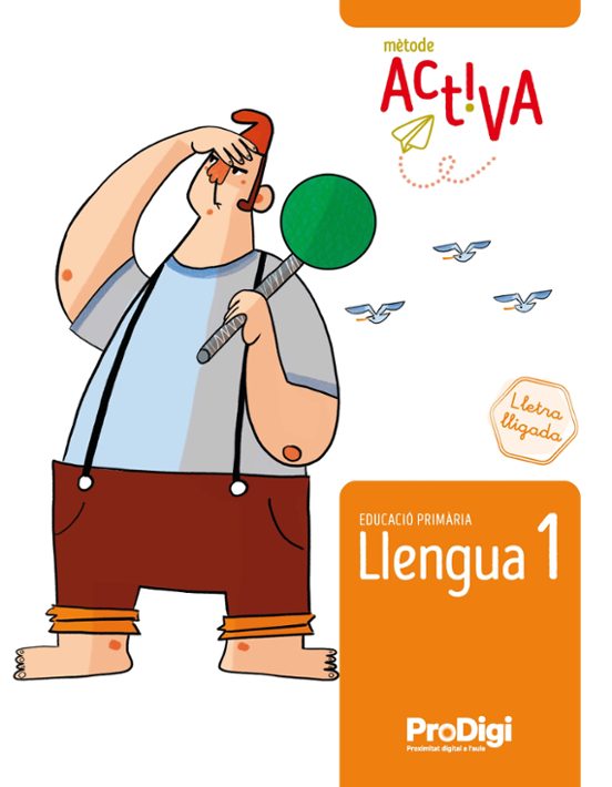 Llengua 1º Primaria Lletra Lligada - Metode Activa