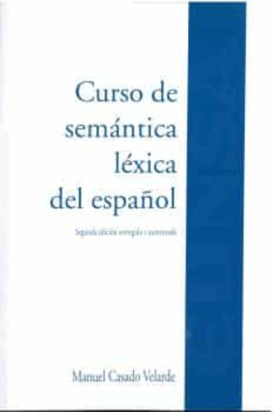 Curso De Semántica Léxica Del Español