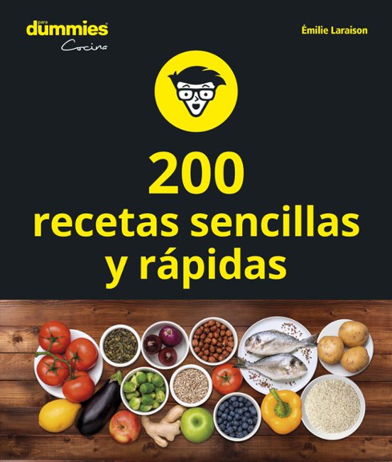 200 Recetas De Cocina Sencillas Y Rápidas
