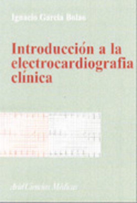Introducción A La Electrocardiografía Clínica