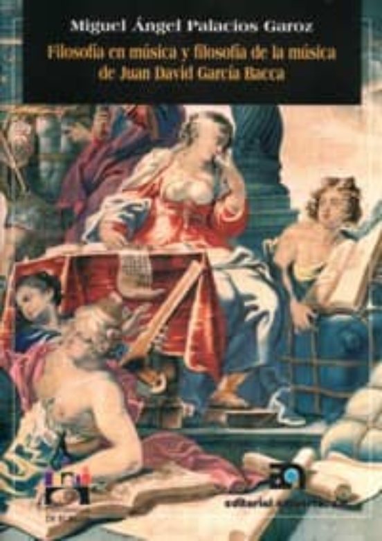 Filosofia en Musica y Filosofia de la Musica de Juan David Garcia