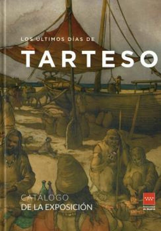 Los Últimos Días De Tarteso