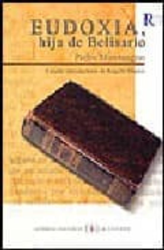 Eudoxia: Hija De Belisario