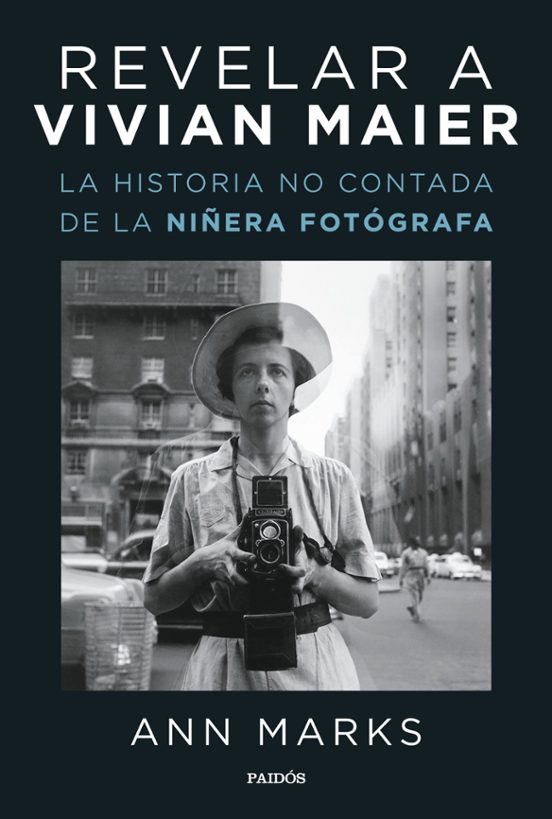 Revelar A Vivian Maier