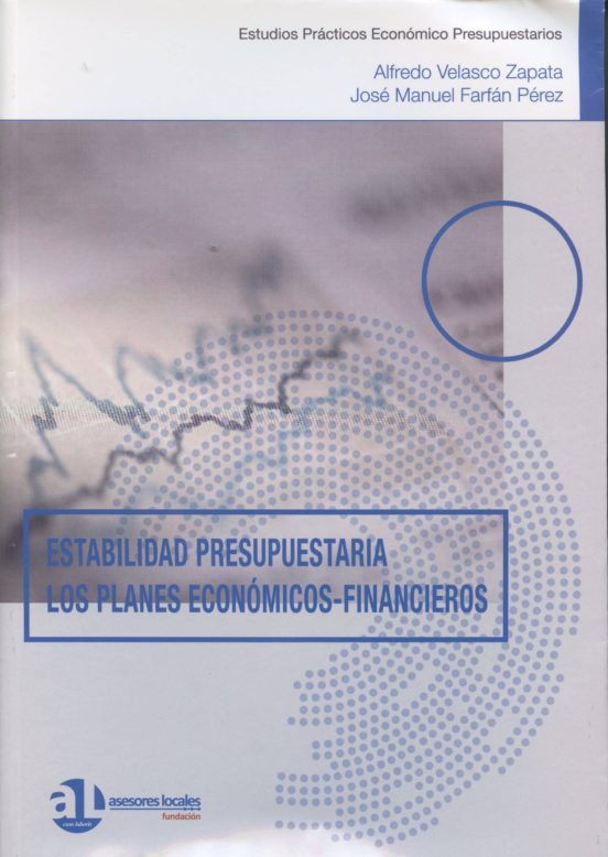 Estabilidad Presupuestaria. Los Planes Económicos-financieros