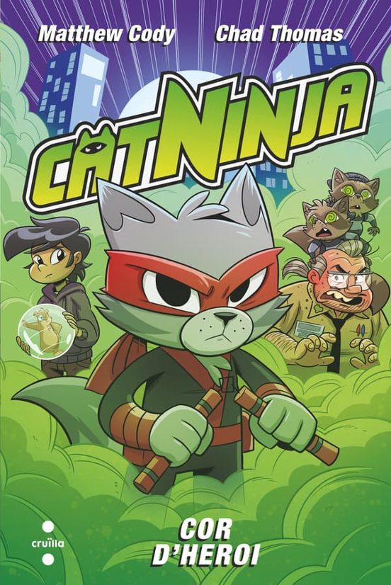Catninja 6. Cor d'heroi