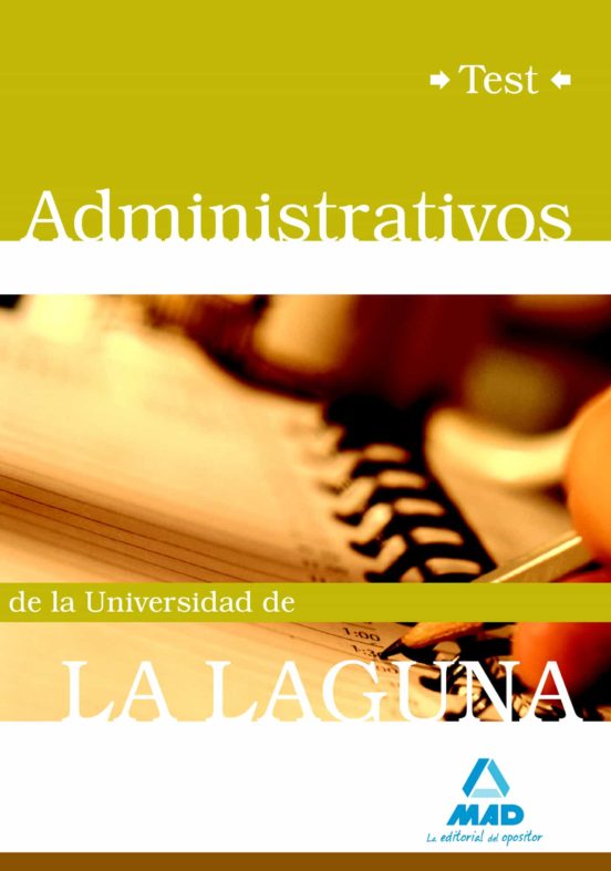 Administrativos De La Universidad De La Laguna. Test