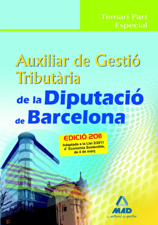 Auxiliar De Gestio Tributaria Diputacio Barcelona. Temari Parte Espec