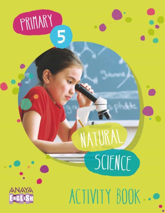 Natural Science 5. Activity Book. 5º Tercer Ciclo