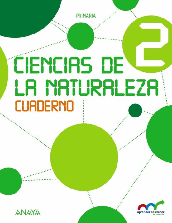 Ciencias de la Naturaleza 2. Cuaderno. 2º Educacion Primaria Ed 2015