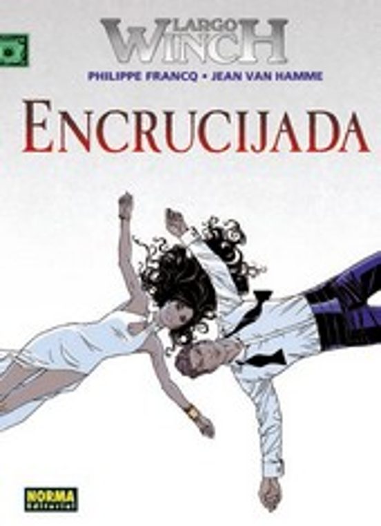 Largo Winch Nº 19 Encrucijada