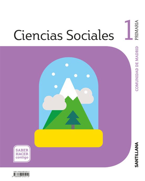 Ciencias Sociales 1º Educacion Primaria Saber Hacer Contigo Madr Id C