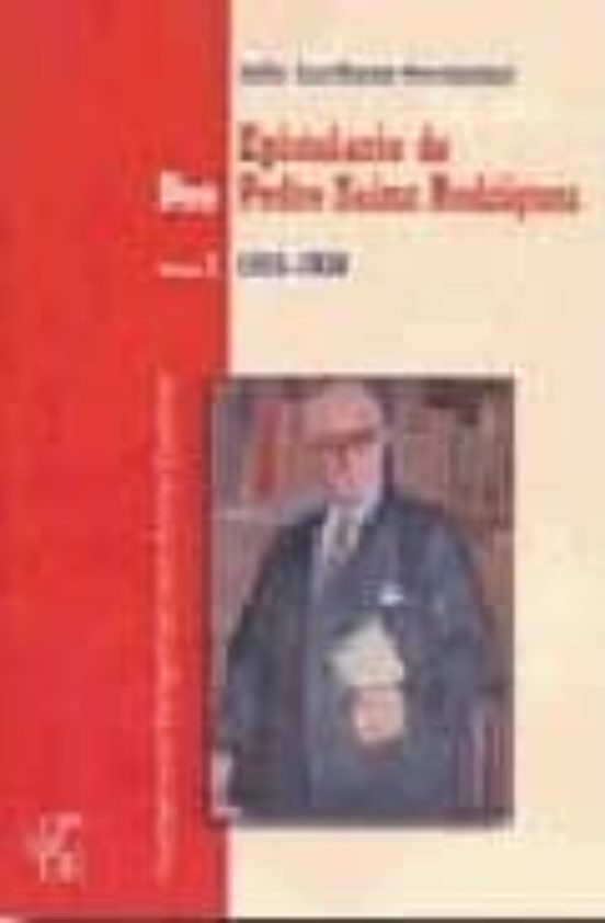 Epistolario De Don Pedro Sainz Rodriguez: Vol. I