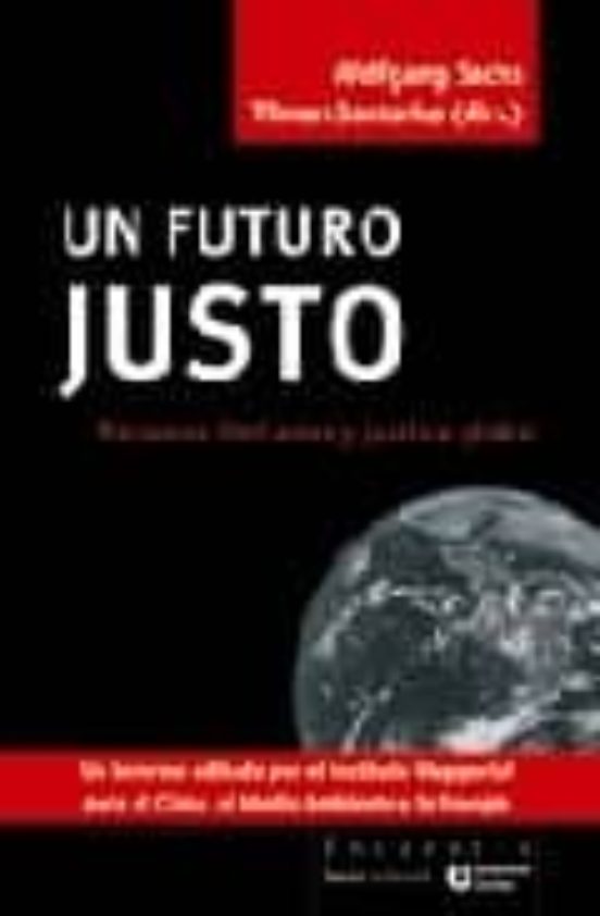 Un Futuro Justo: Recursos Limitados y Justicia Global