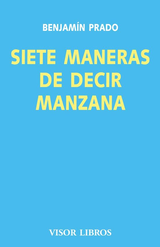Siete Maneras De Decir Manzana