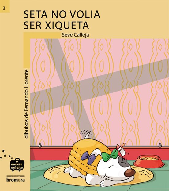 Seta No Volia Ser Xiqueta