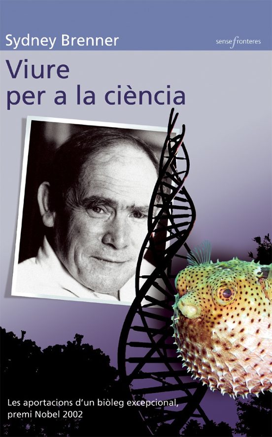 Viure Per A La Ciencia: Les Aportacions D Un Bioleg Excepcional P Remi