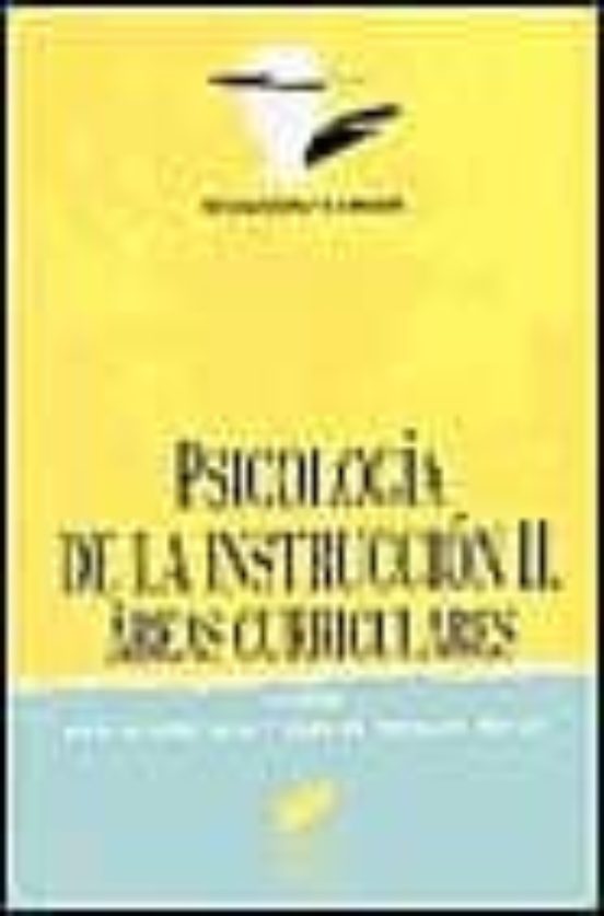 Psicologia de la Instruccion II: Areas Curriculares